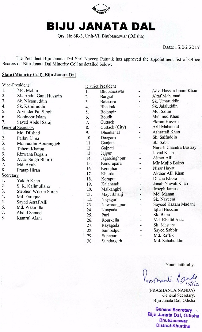 Party president Shri Naveen Patnaik has approved the appointments office bearers of minority cell of the party